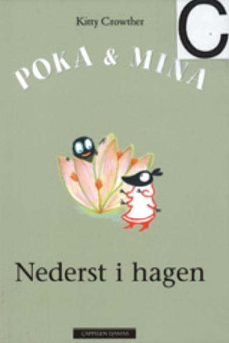 Poka og Mina: Nederst i hagen (2012)