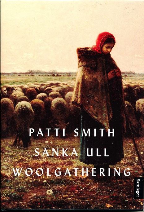 Sanka ull av Patti Smith (2013)