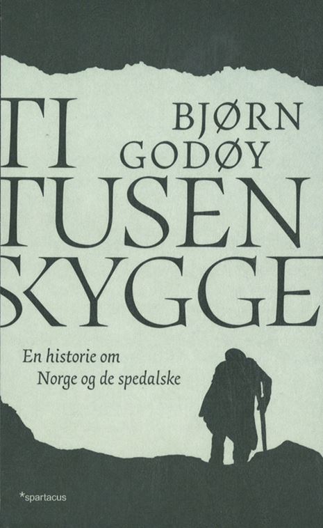 Ti tusen skygger : en historie om Norge og de spedalske (2014)