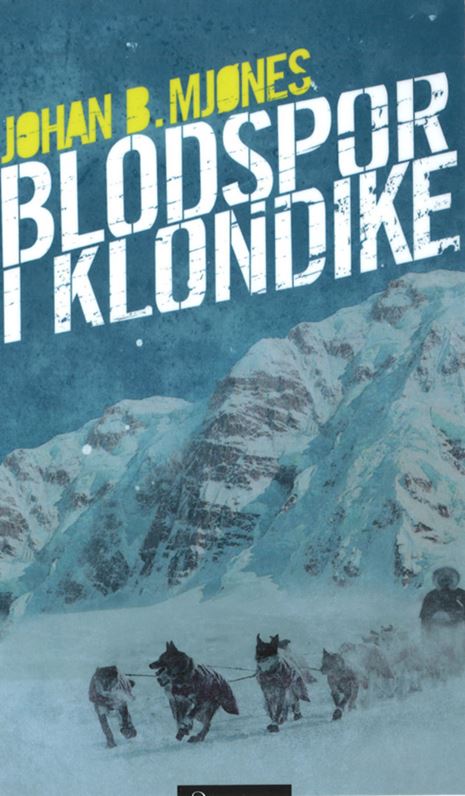 Blodspor i Klondike (2014)