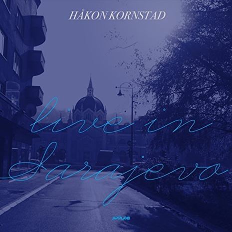 Live in Sarajevo - Håkon Kornstad